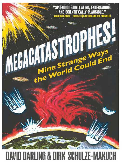 Title details for Megacatastrophes! by David Darling - Available